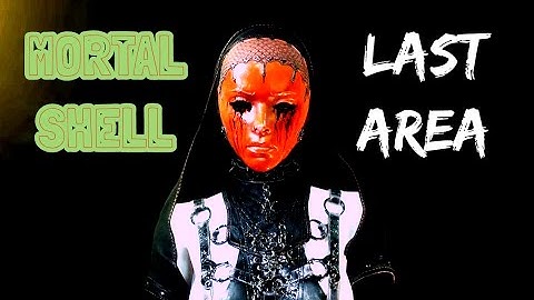 MORTAL SHELL 100% Walkthrough Part 6: Seat Of Infinity [Second Baguette & Mango Locations]