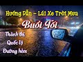 Hướng dẫn - Lái xe trời mưa Buổi tối