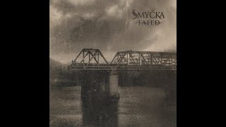 Smyčka - Fated (Full Album)