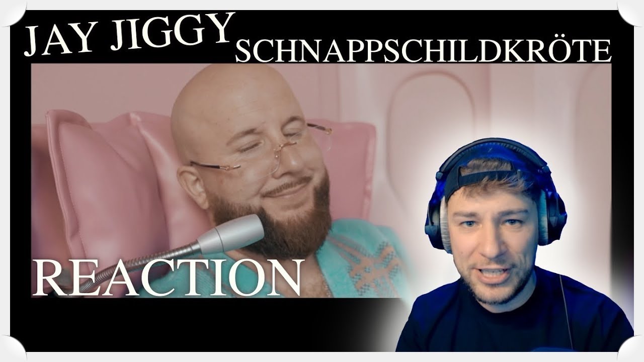 JAY JIGGY - SCHNAPPSCHILDKRÖTE / Reaction