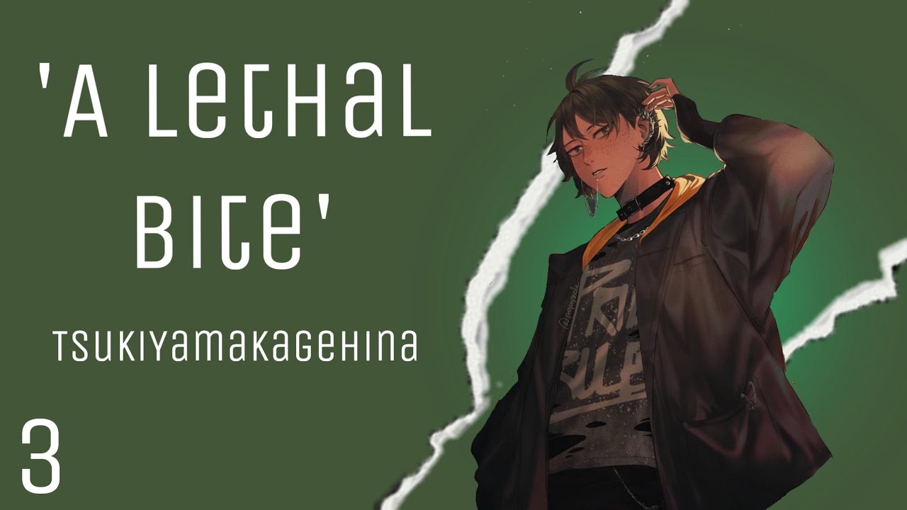 'A Lethal Bite' | TsukiYamaKageHina | 3/4(?) | Angst with Happy Ending