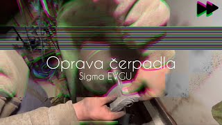 Oprava ponorného čerpadla SIGMA EVGU