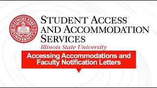 Accessing Accommodations and Faculty Notification Letters
