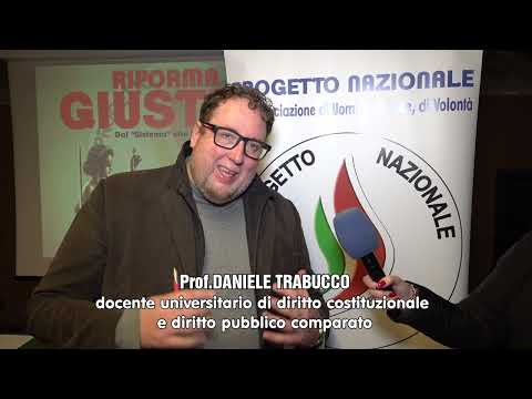 09 NOVEMBRE 2024: &quot;LA RIFORMA DELLA GIUSTIZIA&quot; - INTERVISTA A DANIELE TRABUCCO