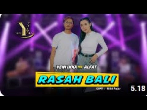 Yeni Inka feat. Alfat - Rasah Bali (Official Music Yi Production)