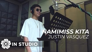 Justin Vasquez - Namimiss Kita | PBB Otso (In Studio) chords
