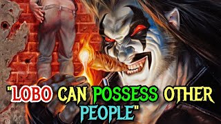 23 (Every) Lobo's Insane Super Powers Explored In Detail