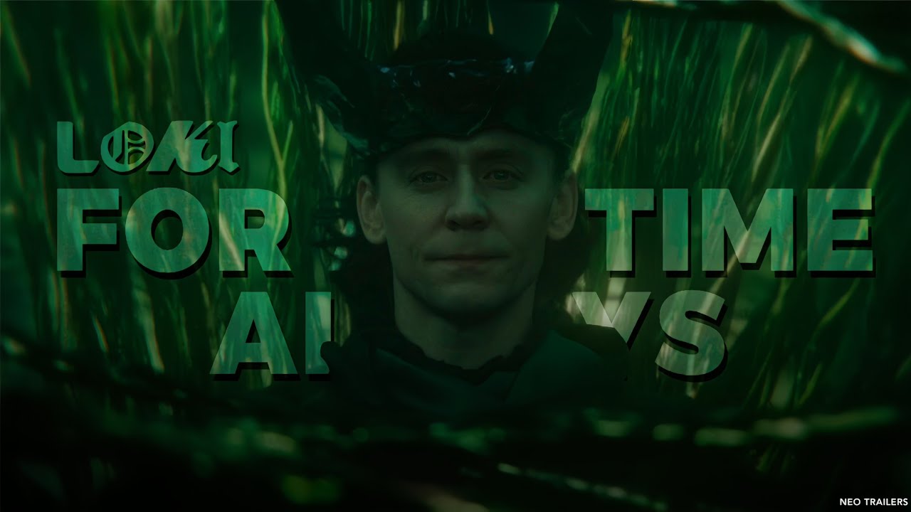 FOR ALL TIME, ALWAYS | LOKI (Season 2) - YouTube