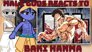Gods react to Baki Hanma {Record of Ragnarok} Gacha Reacts | Male gods react to Baki verse (Pt -1/?)