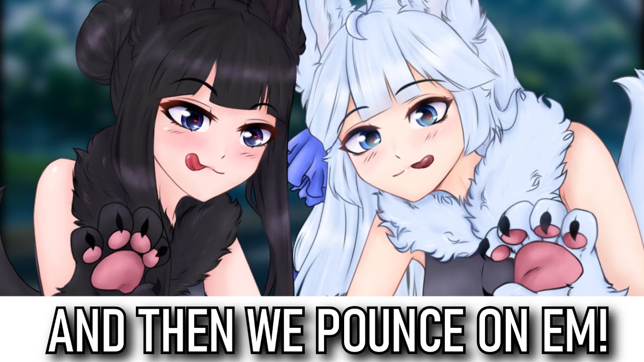 Wolf Girls Hunt You Down! ft. Maynu VA