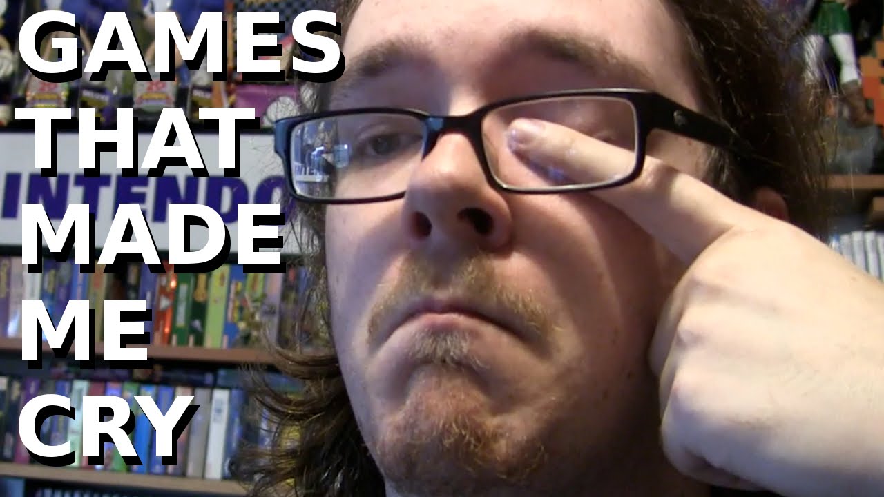 Games That Made Me Cry YouTube