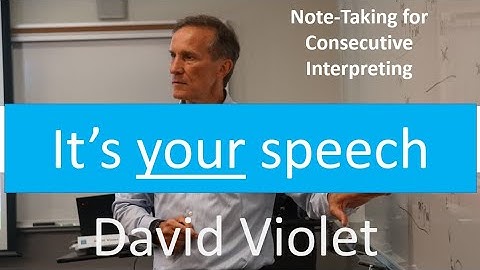 Note-taking for Consecutive interpreting  - It