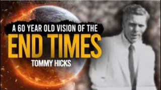Tommy Hicks’ End Times Vision ⚠️ Could the Rapture Be Closer Than We Think?