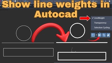 how to show line weight in autocad