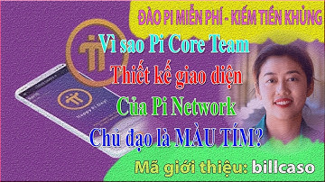 Pi network, vì sao Pi Core Team quyết định thiết kế giao diện của Pi Network với màu tím làm chủ đạo