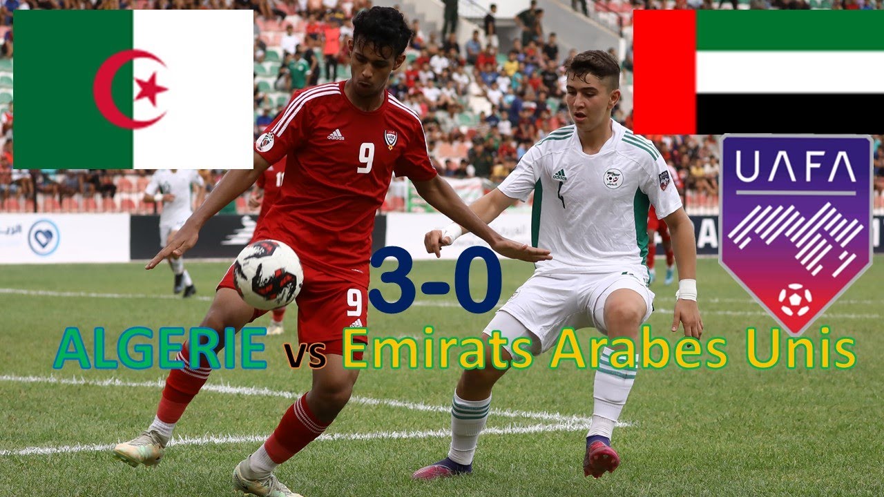 Algeria - United Arab Emirates U17 UAFA Arab Cup 2022/ U17 الجزائر vs الإمارات العربيّة المتّحدة