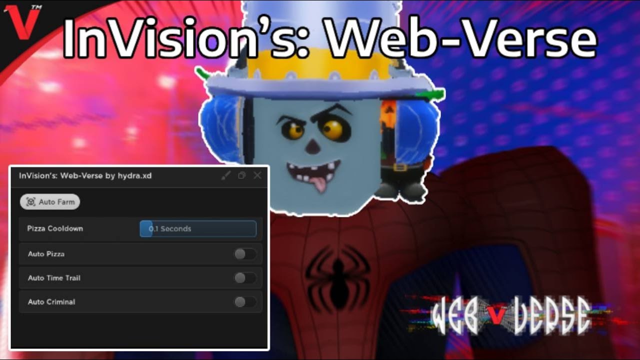 [ROBLOX[ InVision’s: Web-Verse [V3] AUTO FARM PIZZA,AUTO TIME TRAIL ...