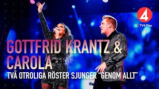 Video thumbnail of "Carola & Gottfrid Krantz - ”Genom allt” - Idol 2019 - Idol Sverige (TV4)"