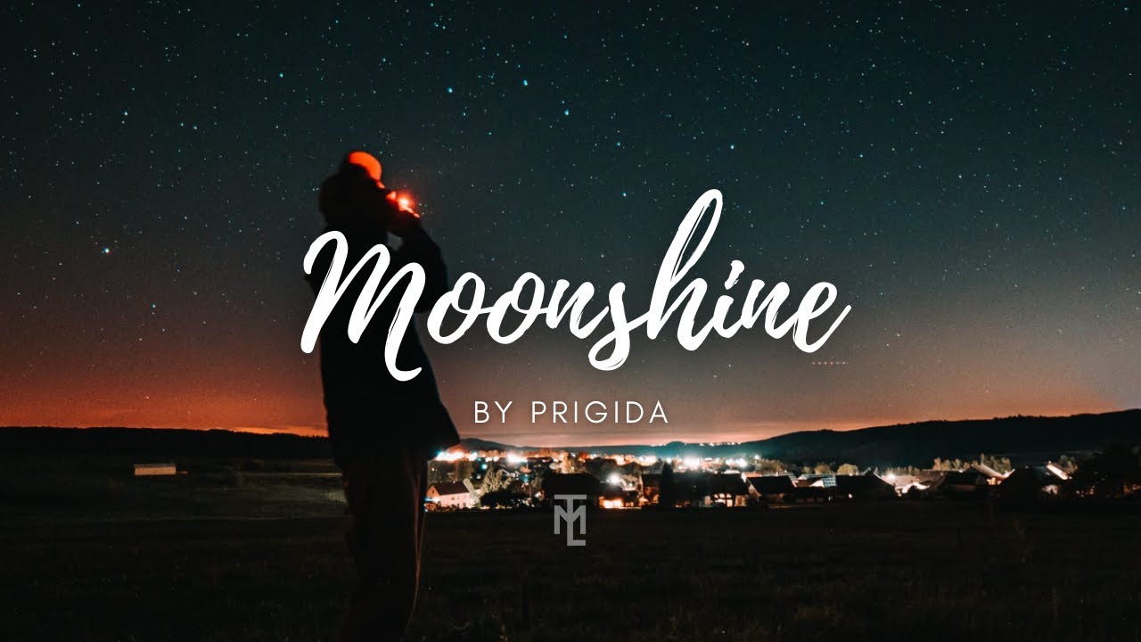 Moonshine - @Prigida 🌗 || TML