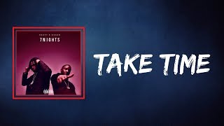 Krept & Konan - Take Time (Lyrics)