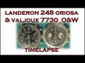 Landeron 248 Oriosa and Valjoux 7730 O&W Timelapse