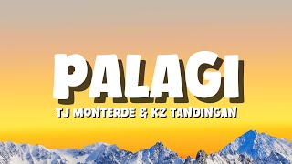 TJ Monterde & KZ Tandingan - Palagi [Lyrics]