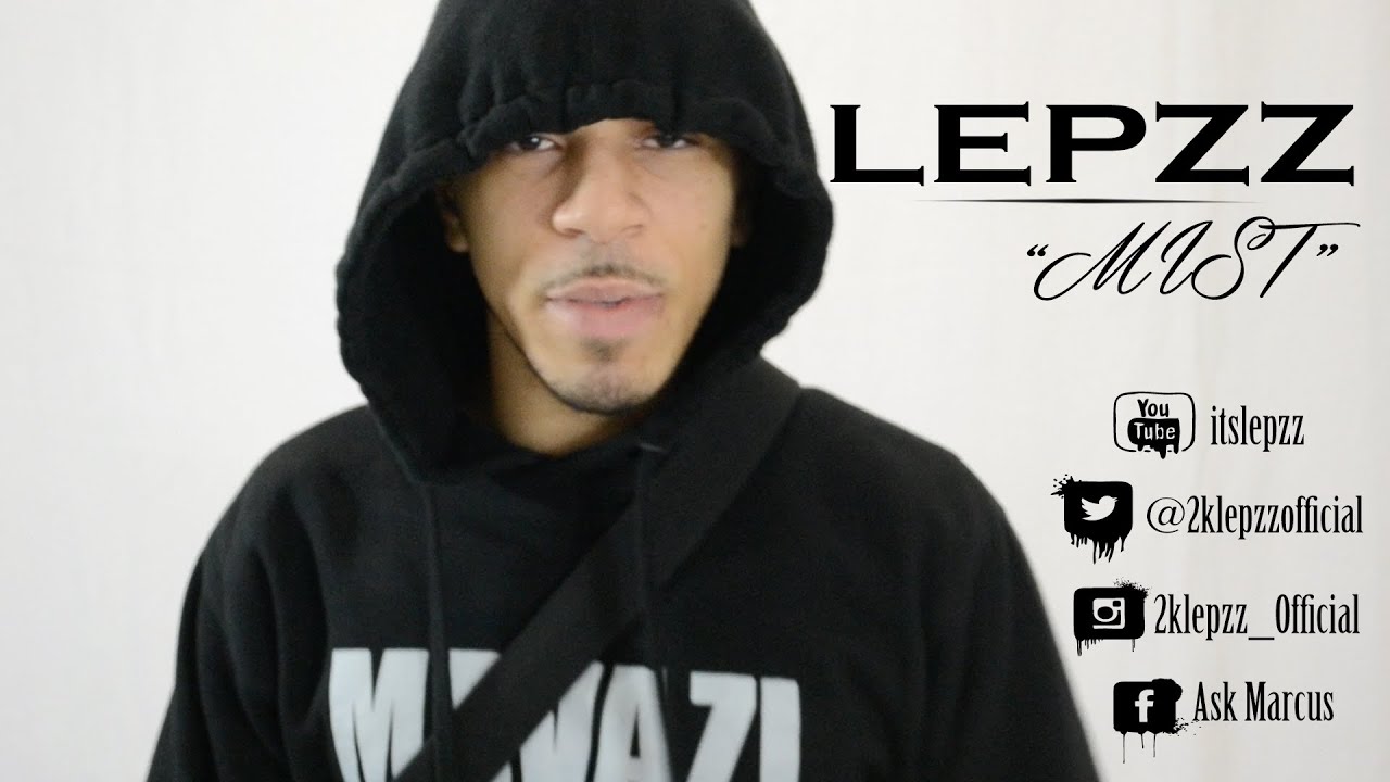 Lepzz - Mist (Music Video) [@2klepzzofficial]