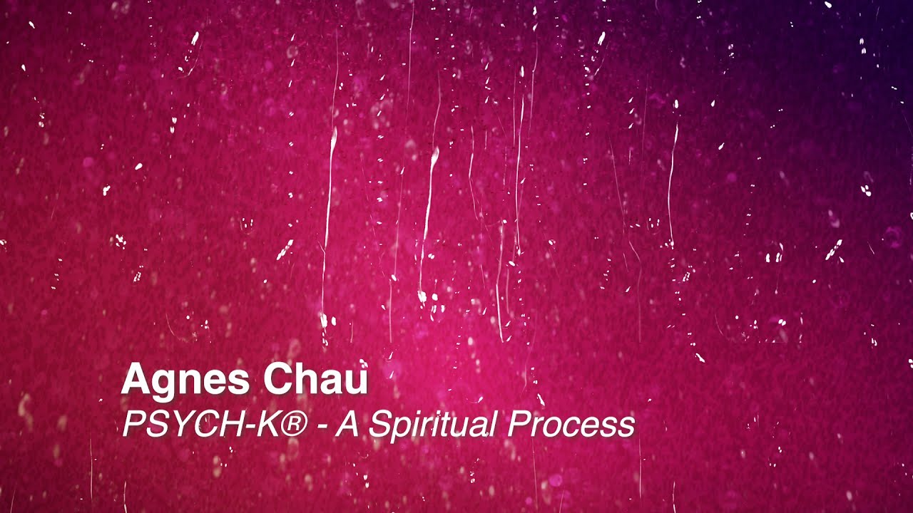 Agnes Chau discusses PSYCH K®
