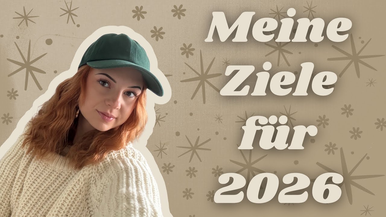 Meine 10 Ziele für 2026 