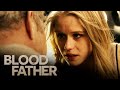 'Link Saves His Daughter' Scene | Blood Father