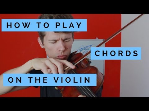 How To Play Chords On The Violin - Basic Tips