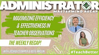 Celebrity Maximizing Efficiency and Effectiveness in Teacher Observations - School Administrator Mastermind Profile