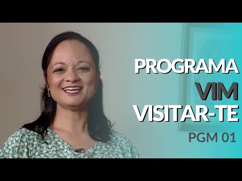 PGM VIM VISITAR-TE | TP01 - EPISÓDIO 01 - YouTube