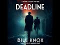 Deadline part 1 by bill knox audiobook