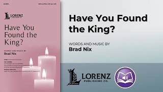 Have You Found the King? | Brad Nix