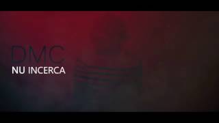 DMC - "Nu incerca!" (Lyrics Video) chords
