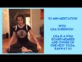 10 min guided meditation with lisa sorenson