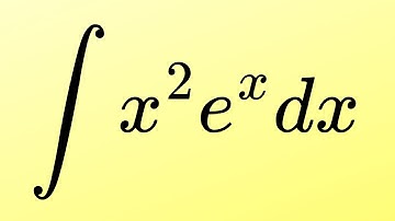 Integral of (x^2)*(e^x)