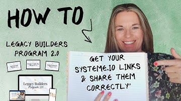 Legacy Builders Step By Step Tutorial How to get Your Syste io Links & Share Them Correctly