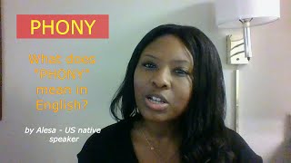 What is "PHONY"? What does "PHONY" mean in English? Content