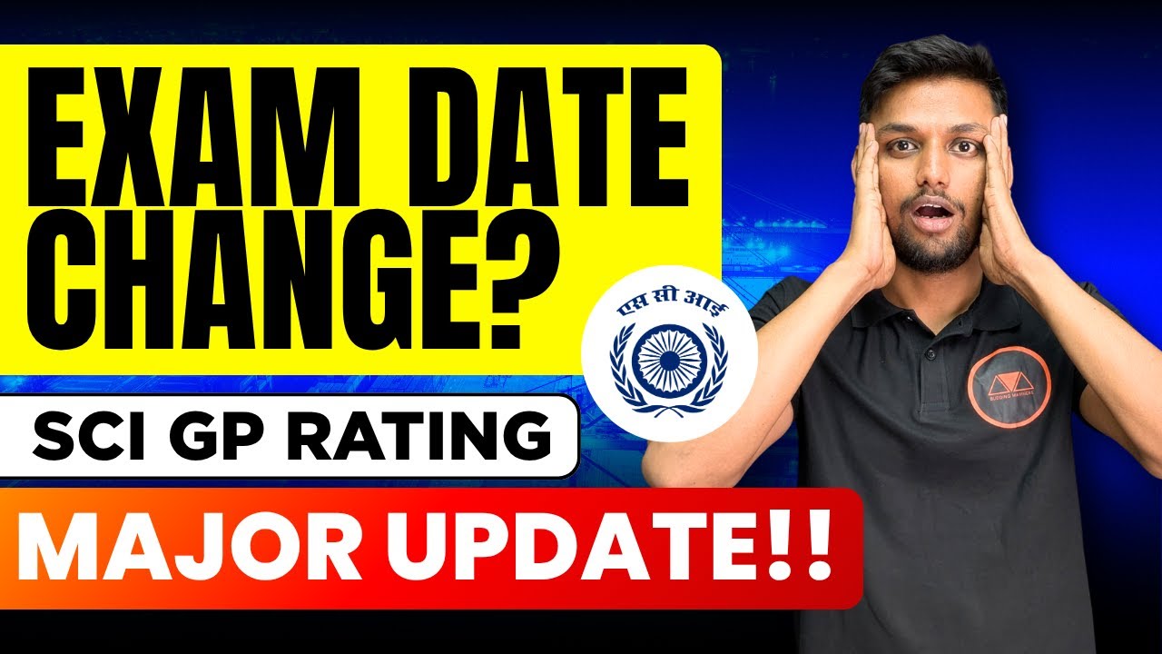 MAJOR SCI Update! SCI GP RATING Dates Changed? Exam Postponed?? BM GP ...