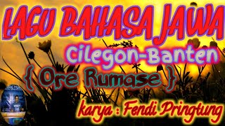 Lagu bahasa Jawa - Cilegon-Banten |{ore rumase}