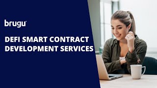 DEFI SMART CONTRACT DEVELOPMENT SERVICES | BRUGU SOFTWARE SOLUTIONS | DEFI Development Company