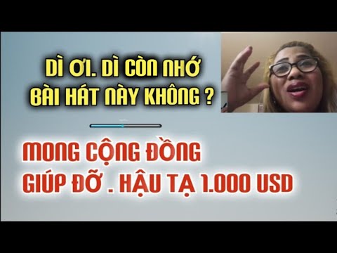 Video Mấy chục năm qua con vẫn luôn nhớ bài hát Dì dạy con. - youtube