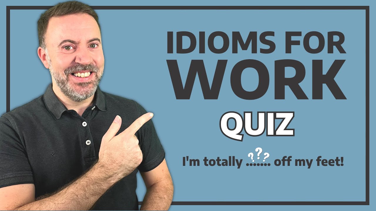 Business English Idioms QUIZ | Can YOU get 100%?