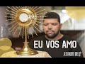 Alexandre melo  eu vos amo clipe oficial