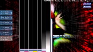 [osu!] DJ Sharpnel - StrangeProgram (Crazystunter)