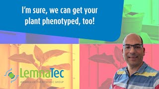 LemnaTec Delivers Phenotyping Technology for any Plant Species