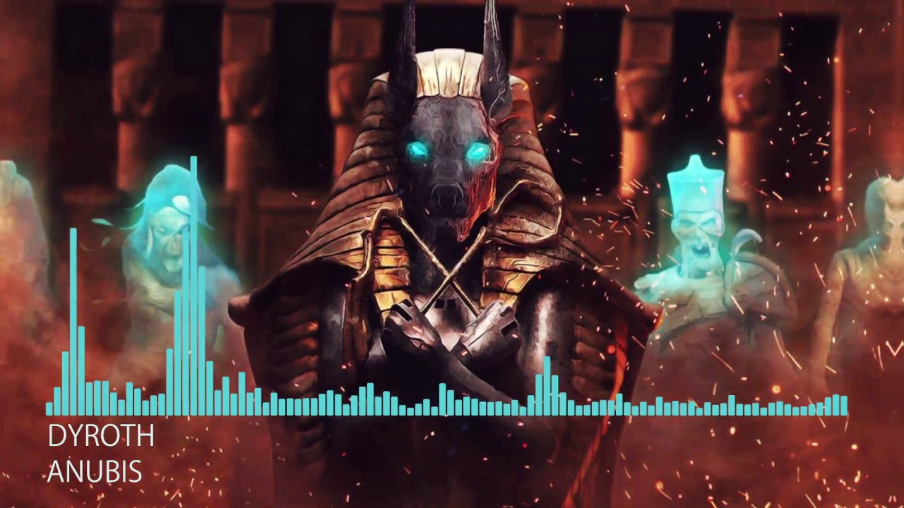[Deathstep] Dyroth - Anubis