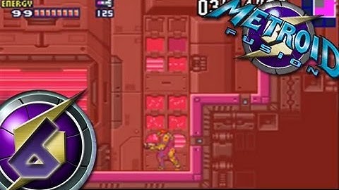 Metroid Fusion - Part 6 Walkthrough 100%